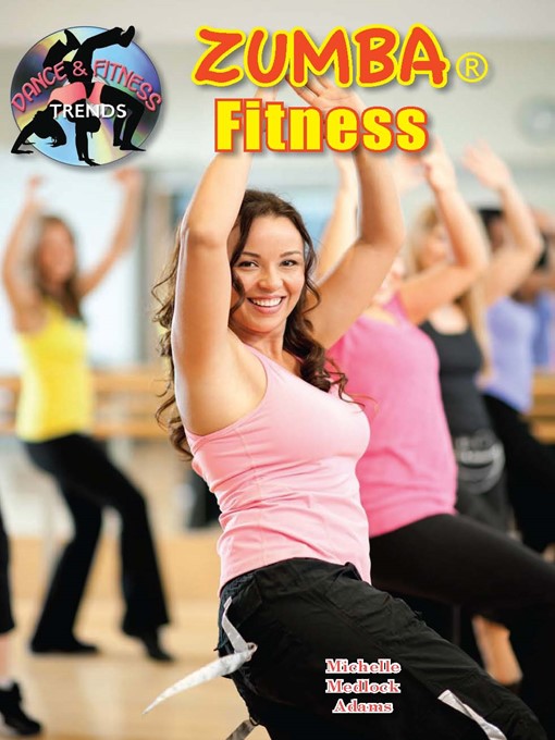 Title details for Zumba Fitness by Michelle Adams - Available
